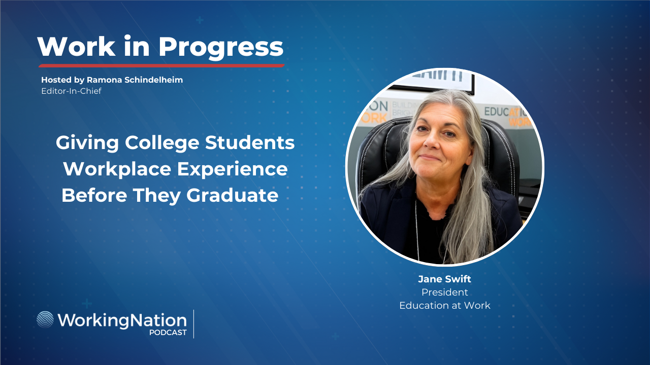 Education at Work president discusses the value of work-based learning on the Work in Progress podcast
